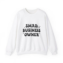 Load image into Gallery viewer, Small Business Owner | Unisex Heavy Blend™ Crewneck Sweatshirt